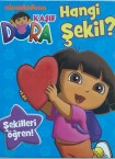 Dora Hangi Şekil?